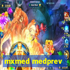 mxmed medprev